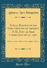 Amherst New Hampshire - Annual Reports of the Town Of¿cers of Amherst, N. H., For the Year Ending January 31, 1961