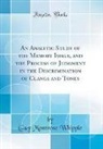 Guy Montrose Whipple - An Analytic Study of the Memory Image, and the Process of Judgment in the Discrimination of Clangs and Tones (Classic Reprint)