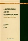 Shiing-Shen Chern, Shiu-Yuen Cheng, Shiing-Shen Chern, P. Li, Gang Tian - Mathematician and His Mathematical Work, A: Selected Papers of S S Chern
