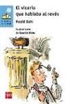 Roald Dahl, Quentin Blake - El vicario que hablaba al revés
