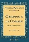Francesco Maria Piave - Crispino e la Comare