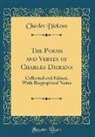 Charles Dickens - The Poems and Verses of Charles Dickens