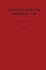 James Kent - Commentaries on American Law, Volume III