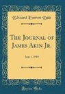 Edward Everett Dale - The Journal of James Akin Jr