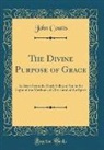 John Coutts - The Divine Purpose of Grace