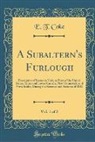E. T. Coke - A Subaltern's Furlough, Vol. 1 of 2