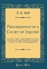 T. E. Hall - Proceedings of a Court of Inquiry