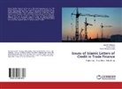 Basi Javed, Basim Javed, Fahad Ahmed Qureshi, Atta U Rehman, Atta ur Rehman - Issues of Islamic Letters of Credit in Trade Finance