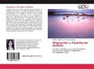 Patricia Elizabeth Hernández Coronado - Migración y Familia en Bolivia