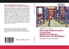 Adrián Alejandro Lahuasi Criollo - Plan de Mejoras para la gestión administrativa y financiera de Bodegas