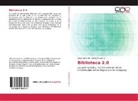 Alici Camarot, Alicia Camarot, Liliana Chavez V, Liliana Chavez V. - Biblioteca 2.0