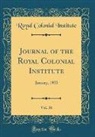 Royal Colonial Institute - Journal of the Royal Colonial Institute, Vol. 36