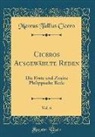 Marcus Tullius Cicero - Ciceros Ausgewählte Reden, Vol. 6