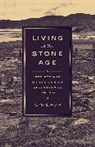 Danilyn Rutherford, Rutherford Danilyn - Living in the Stone Age