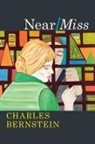 Charles Bernstein - Near/miss
