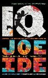 Joe Ide - IQ