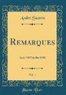 André Suarès - Remarques, Vol. 1