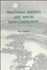 Frank Wilczek, Frank Wilczek, Frank Wilczek - Fractional Statistics & Anyon... (V10)