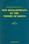 Toshitake Kohno, Toshitake (Univ Of Tokyo Kohno - New Developments In The Theory Of Knots
