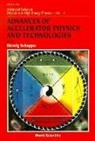 Herwig Schopper - Advances Of Accelerator Physics And Technologies