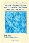 Andrzej Kozakiewicz, Andrzej (Polish Academy Of Sciences Kozakiewicz, Piotr Wilde, Piotr (.) Wilde - Kalman Filter Method In The Analysis Of Vibrations Due To Water Waves