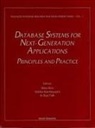 Yahiko Kambayashi, W. Kim, I S Paik, I. S. Paik - Database Systems for Next-Generation Applications: Principles and Practice