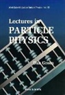 Daniel Green, Daniel (Fermi Nat'l Accelerator Lab Green - Lectures In Particle Physics