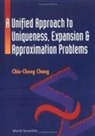 Chin-Cheng Chang, Chiu-Cheng Chang - A Unified Approach to Uniqueness, Expansion and Approximation Problems