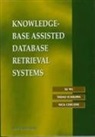 Nick Cercone, Nick (Univ Of Waterloo Cercone, Tadao Ichikawa, Tadao (Hiroshima Univ Ichikawa, Xu Wu, Xu (.) Wu - Knowledge-base Assisted Database Retrieval Systems