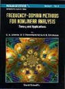 Gennady A Leonov, Gennady A. Leonov, D. V. Ponomarenko, Dimitrij V Ponomarenko, Dimitrij V. Ponomarenko, V B Smirnova... - Frequency-domain Methods For Nonlinear Analysis: Theory And Applications