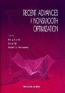 Ding-Zhu Du, etc., Ding-Zhu Du, Frank Kwang Hwang, Frank Kwang-Ming Hwang, Li-Qun Qi... - Recent Advances In Nonsmooth Optimization