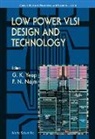 Farid N Najm, Farid N. Najm, Garey K. Yeap, Garey K-H Yeap - Low Power Vlsi Design And Technology