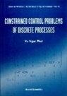 Vu Ngoc Phat, Vu Ngoc (Inst Of Mathematics Phat - Constrained Control Problems Of Discrete Processes