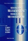 Patrizia Ciarlini, Maurice G Cox, Maurice G. Cox, Franco Pavese, Caparica D Richter - Advanced Mathematical Tools In Metrology Iii