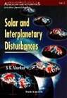 S K Alurkar, S. K. Alurkar, S.K. Alurkar - Solar And Interplanetary Disturbances