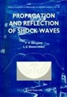 L S Shtemenko, L. S. Shtemenko, F V Shugaev, F. V. Shugaev - Propagation And Reflection Of Shock Waves