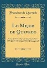 Francisco de Quevedo - Lo Mejor de Quevedo
