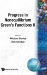 Michael Bonitz &amp; Dirk Semkat, Michael Bonitz, Dirk Semkat, Michael Bonitz, Dirk Semkat - PROGRESS IN NONEQUILIBRIUM GREEN'S FUN