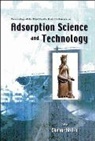 Chang-ha Lee - Adsorption Science And Technology, Proceedings Of The Third Pacific Basin Conference