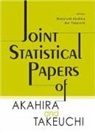 Masafumi Akahira, Kei Takeuchi - Joint Statistical Papers Of Akahira And Takeuchi