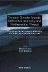 Stancho Dimiev, Dimiev Stancho, Kouei Sekigawa, Sekigawa Kouei - Trends In Complex Analysis, Differential Geometry And Mathematical Physics - Proceedings Of The 6th International Workshop On Complex Structures And Vector Fields