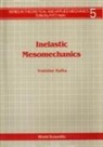 Vratislav Kafka, Vratislav (Academy Of Sci Of The Czech Republic) Kafka, Vratislav (Academy Of Sciences Of The Czech Republic Kafka - Inelastic Mesomechanics
