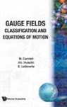 Moshe Carmeli, E Leibowitz, E. Leibowitz, Khadra Huleihil, Kh Huleihil, E. Leibowitz... - GAUGE FIELDS