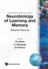 ROE McGAUGH ROSE G Shaw, G Shaw, J McGaugh, James L McGaugh, James L. McGaugh, Steven Rose... - NEUROBIOLOGY OF LEARNING & MEMORY (V2)