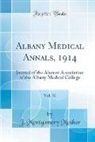J. Montgomery Mosher - Albany Medical Annals, 1914, Vol. 35