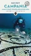 Valerio Ceva Grimaldi,  Collectif Jonglez, Maria Franchini, Valerio Ceva Grimaldi, Franchini Maria, Ceva Grimaldi Valerio... - Secret Campania : Capri, Pompeii, Vesuvius, Amalfi coast and surrounding area