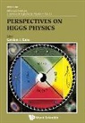 Gordon Kane - Perspectives on Higgs Physics