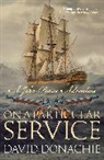 David Donachie, David (Author) Donachie - On a Particular Service