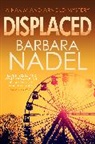 Barbara Nadel, Barbara (Author) Nadel, Nadel Barbara - Displaced