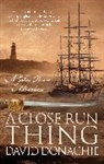 David Donachie, David (Author) Donachie - Close Run Thing